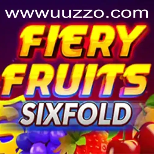 FieryFruitsSixFold: A Fresh Gaming Experience with uuzzo PH Login