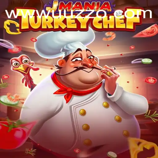 JManiaTurkeyChef: An Engaging Culinary Adventure with uuzzo PH Login