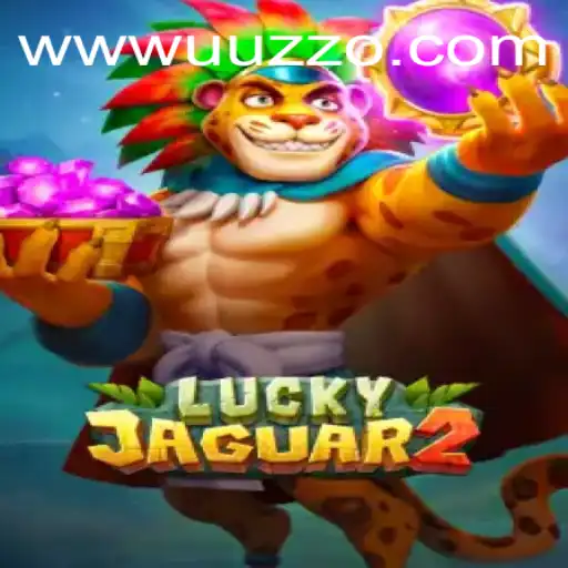 Explore the Exciting World of Luckyjaguar2 with Uuzzo PH Login